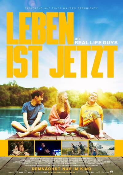 Filmplakat Leben ist jetzt - Die Real Life Guys