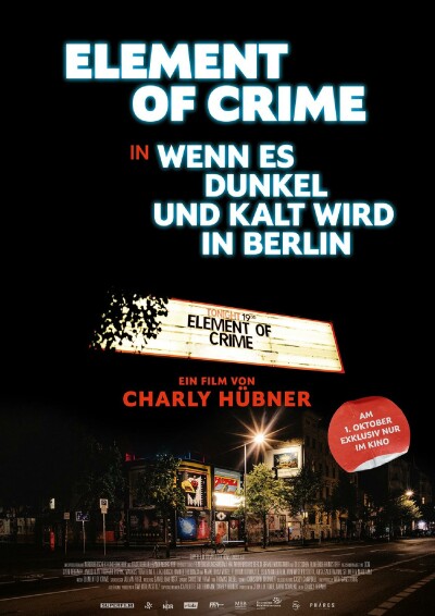 Filmplakat Element of Crime in Wenn es dunkel und kalt wird in Berlin