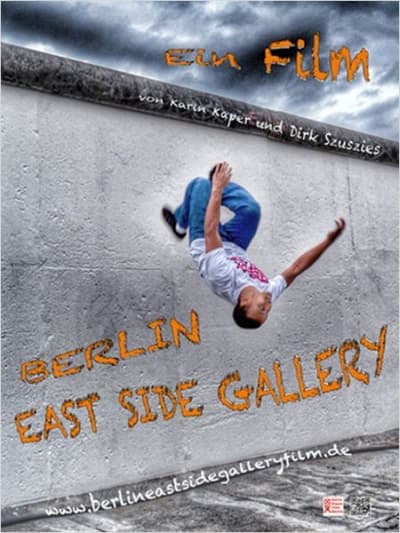 Filmplakat Berlin East Side Gallery