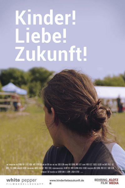 Filmplakat Kinder! Liebe! Zukunft!