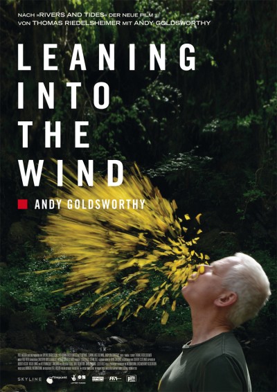 Filmplakat Leaning Into The Wind - Andy Goldsworthy