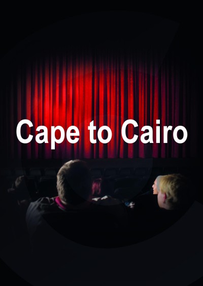 Filmplakat Cape to Cairo